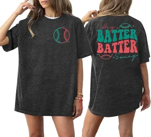 Baseball Shirts Women Oversized: Baseball Mom Tshirt Hey Batter Batter Swing Graphic Tee Ballparks Tops