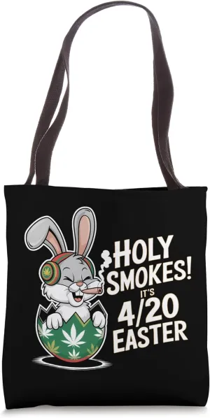 Holy Smokes It 420 Easter Reggae Bunny Smoking Weed Cannabis Tote Bag